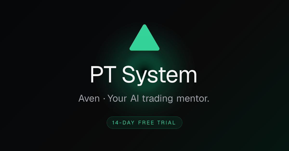 PT System · Aven, your AI trading mentor